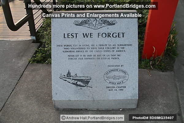 Lest We Forget: U.S. Submarine Veterans World War II Plaque, Portland, OR