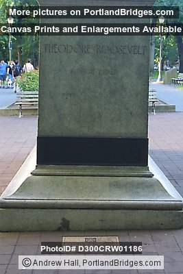 Theodore Roosevelt Statue inscription, Park Blocks, Portland Oregon