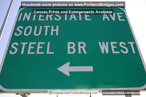 Steel Bridge and Interstate Avenue Sign (Portland, Oregon)